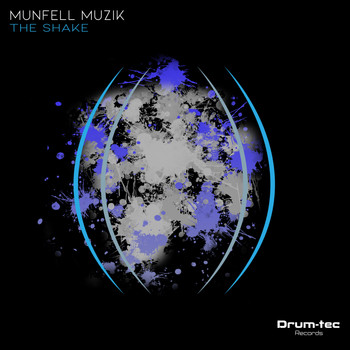 Munfell Muzik - The Shake