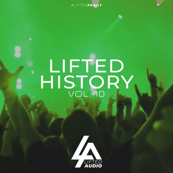 Various Artists - Lifted History, Vol. 10