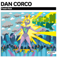 Dan Corco - Fresh Kick