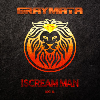 GrayMata - Iscream Man