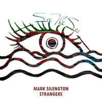 Mark Silengton - Strangers