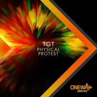 TGT - Physical / Protest