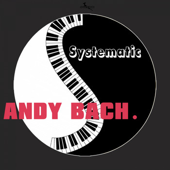 Andy Bach - Systematic