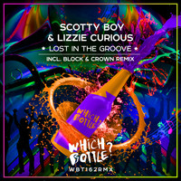 Scotty Boy & Lizzie Curious - Lost In The Groove