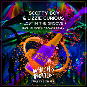 Scotty Boy & Lizzie Curious - Lost In The Groove