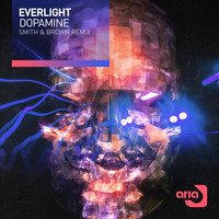 Everlight - Dopamine (Smith & Brown Remix)