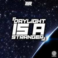 Tribal - Daylight Is A Stranger EP