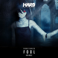 Fractured - Fool