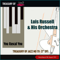 Luis Russell & His Orchestra - You Racal You - Treasury of Jazz No. 79 (Recordings of 25th November 1929)