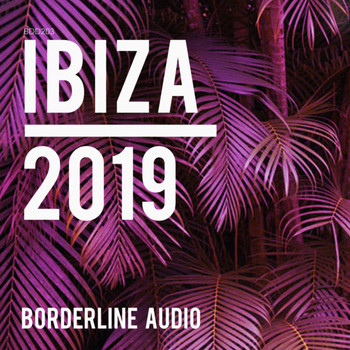 Various Artists - Ibiza 2019