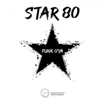 Funk O'ya - Star 80