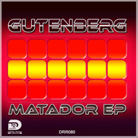 Gutenberg - Matador EP