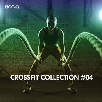 HOTQ - Crossfit Collection, Vol. 04