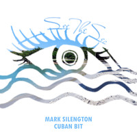 Mark Silengton - Cuban Bit