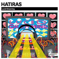 Hatiras - Lucid Dreaming