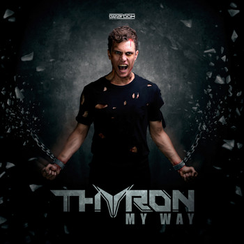 Thyron - My Way (Explicit)