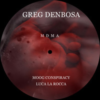 Greg Denbosa - MDMA