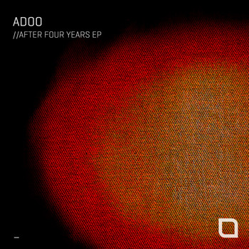 Adoo - After Four Years EP