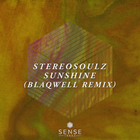 Stereosoulz - Sunshine (Blaqwell Remix)