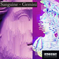Sanguine - Gemini
