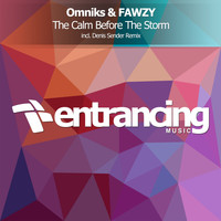 Omniks & FAWZY - The Calm Before The Storm