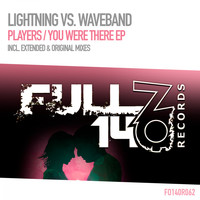 Lightning Vs. Waveband - Players / You Were There EP