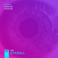 K&P - Eyeball