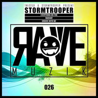 Stormtrooper - Rave Muzik 026