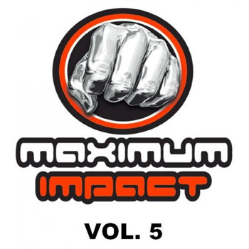 Various Artists - Maximum Impact, Vol 5