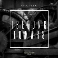 Juan Luna - I Belong To Mars EP