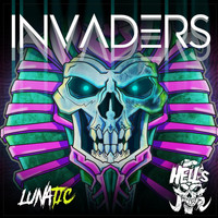 Lunatic - Invaders Album (Explicit)