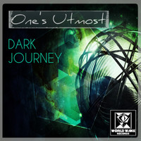 One's Utmost - Dark Journey