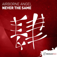 Airborne Angel - Never The Same