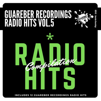 Various Artists - Guareber Recordings Radio Hits Compilation, Vol. 5