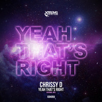 Chrissy D - Yeah That's Right (Original Mix)