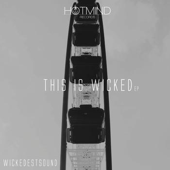 WickedestSound - This Is Wicked