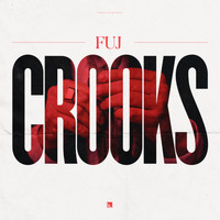 Fuj - Crooks