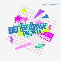 Giovanni Damico - The Boogie Tracks LP