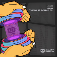 JEMSS - The Bass Sound (Explicit)