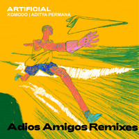 Artificial - Adios Amigos Remixes