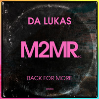 Da Lukas - Back For More