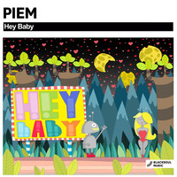 Piem - Hey Baby