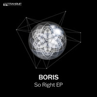 DJ Boris - So Right EP
