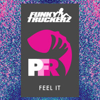 Funky Truckerz - Feel It