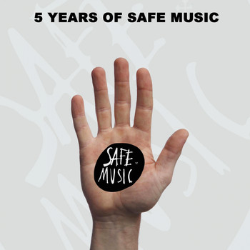 Various Artists - 5 Years of Safe Music