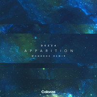 Dezza - Apparition (Monrroe Remix)