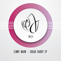 Lenny Warn - Sugar Daddy EP
