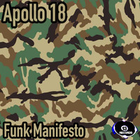 Funk Manifesto - Apollo 18