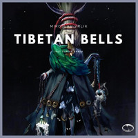 Miroslav Vrlik - Tibetan Bells