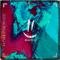 BETASTIC - Retake (The Mixes)